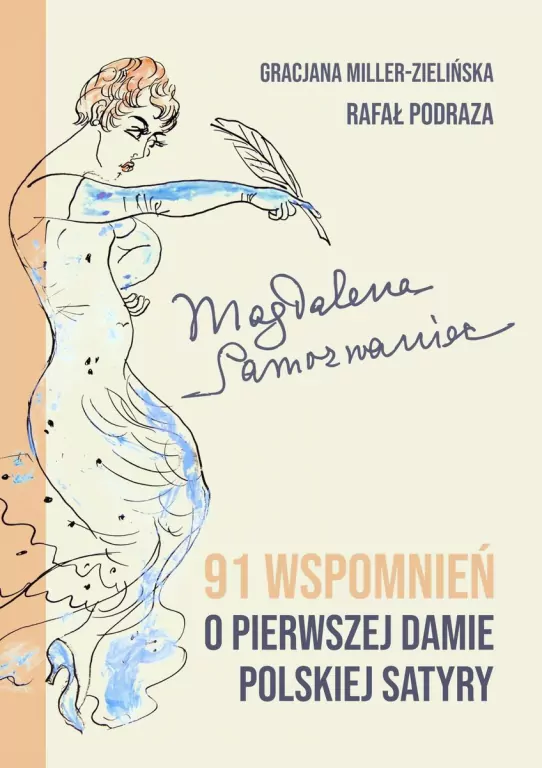 Magdalena Samozwaniec. 91 wspomnień o pierwszej... - tantis.pl