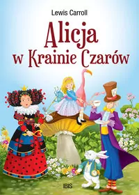 Alicja w Krainie Czarów - tantis.pl