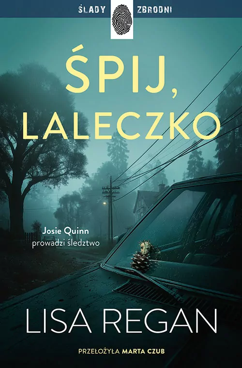Śpij, laleczko. Josie Quinn. Tom 11 - tantis.pl