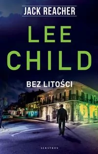 Jack Reacher. Bez litości - tantis.pl