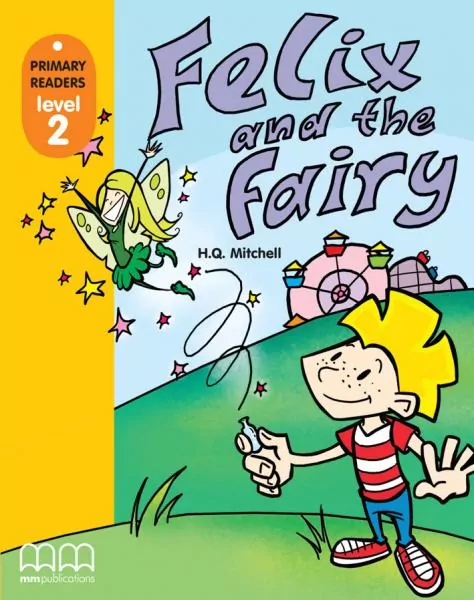 Felix and the Fairy SB MM PUBLICATIONS - tantis.pl