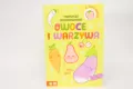 Owoce i warzywa. Pierwsza kolorowanka. Gruby obrys - tantis.pl