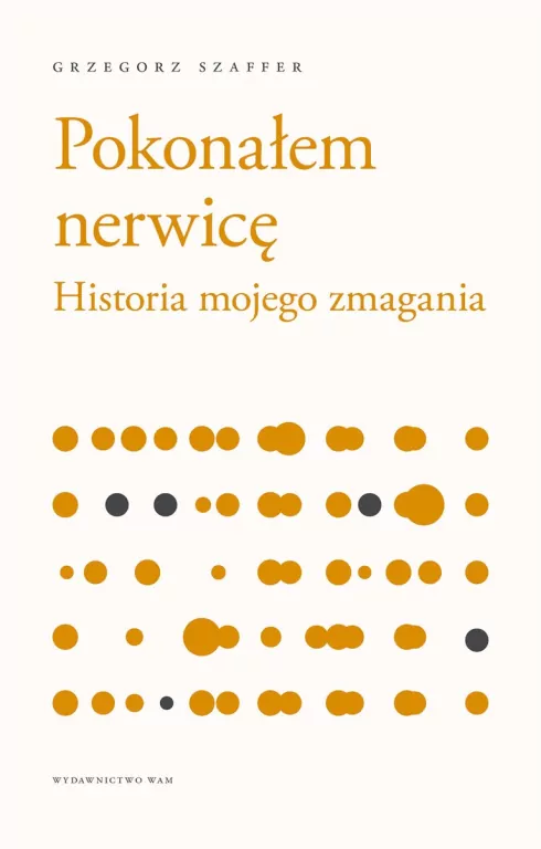 Pokonałem nerwicę. Historia mojego zmagania - tantis.pl