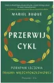 Przerwij cykl. Poradnik leczenia traumy międzypokoleniowej - tantis.pl