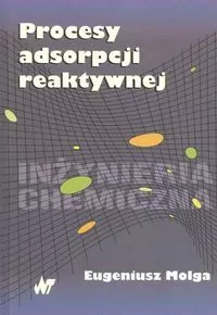 Procesy adsorpcji reaktywnej - tantis.pl