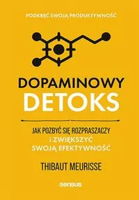 Dopaminowy detoks - tantis.pl