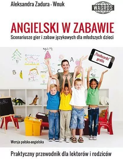 Angielski w zabawie. Scenariusze gier - tantis.pl