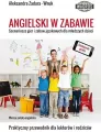 Angielski w zabawie. Scenariusze gier - tantis.pl