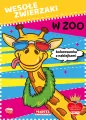 Wesołe zwierzaki. W zoo + naklejki - tantis.pl