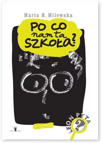 Po co nam ta szkoła? - tantis.pl