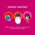 Zachętki i motywce. Część 1. 192 naklejki - tantis.pl