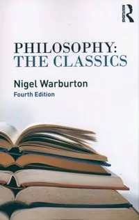 Philosophy: The Classics