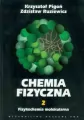 Chemia fizyczna Tom 2 Fizykochemia molekularna - tantis.pl