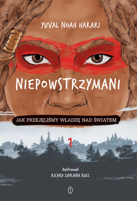 Niepowstrzymani. Jak przejęliśmy władzę nad światem - tantis.pl