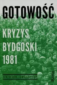 Gotowość Kryzys bydgoski 1981 - tantis.pl