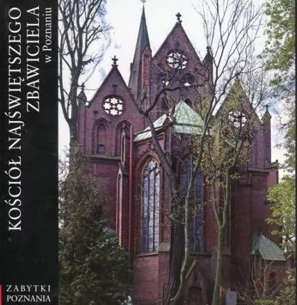 Kościół Najświętszego Zbawiciela w Poznaniu. Zabytki Poznania - tantis.pl