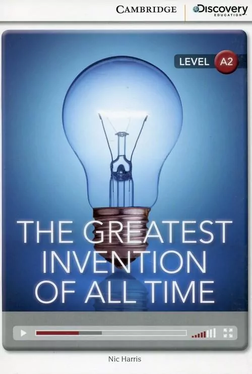The Greatest Invention of All Time Low Intermediate Book with Online Access - tantis.pl