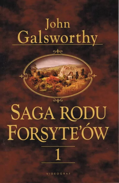 Posiadacz. Saga rodu Forsyte'ów Tom 1 - tantis.pl