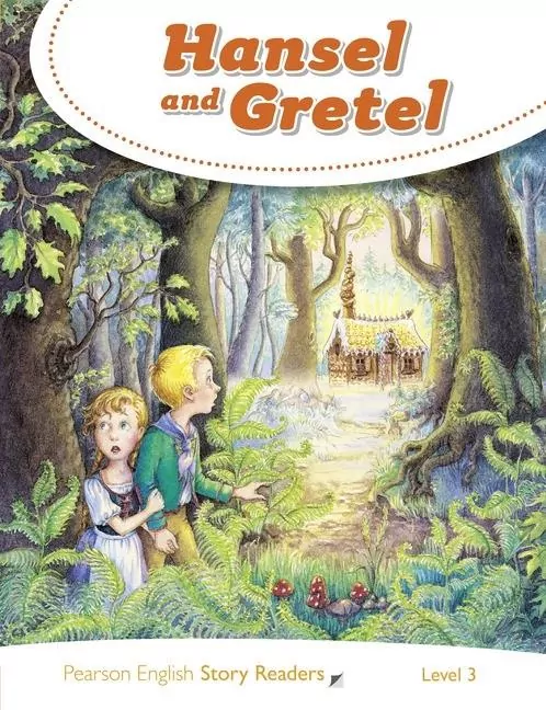 Hansel and Gretel. Pearson English Story Readers. Poziom 3 - tantis.pl
