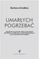 Umarłych pogrzebać - tantis.pl