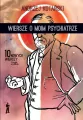 Wiersze o moim psychiatrze. Wydanie rozszerzone - tantis.pl