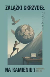 Zalążki skrzydeł na kamieniu