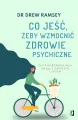 Co jeść, żeby wzmocnić zdrowie psychiczne - tantis.pl