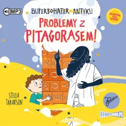 Problemy z Pitagorasem. Superbohater z antyku. Tom 4 Audiobook