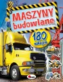 Maszyny budowlane. 180 naklejek - tantis.pl