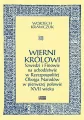 Wierni królowi. Szwedzi i Finowie na uchodźctwie w Rzeczypospolitej Obojga Narodów w pierwszej połowie XVII wieku - tantis.pl