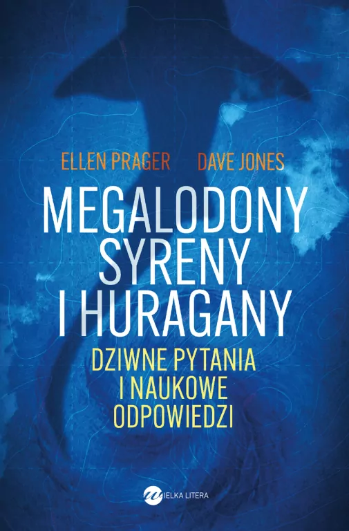 Megalodony, syreny i huragany - tantis.pl