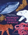 Najwięksi w świecie zwierząt - tantis.pl
