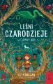 Leśni czarodzieje T.1 W ciemny bór - tantis.pl