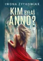 Kim byłaś Anno? - tantis.pl