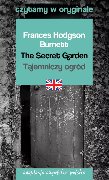 The Secret Garden / Tajemniczy ogród - tantis.pl