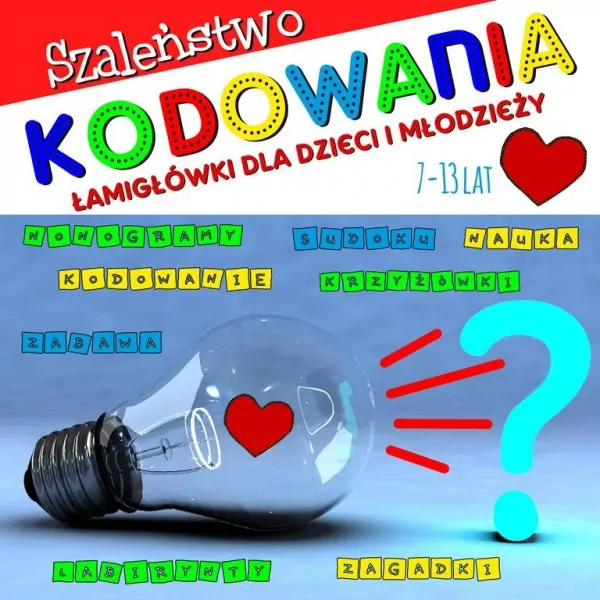 Szaleństwo kodowania. Łamigłówki dla dzieci - tantis.pl