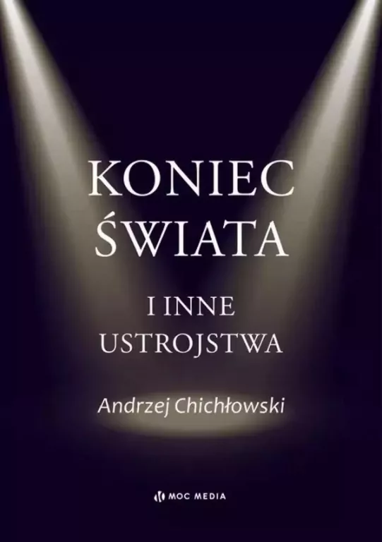 Koniec świata i inne ustrojstwa - tantis.pl
