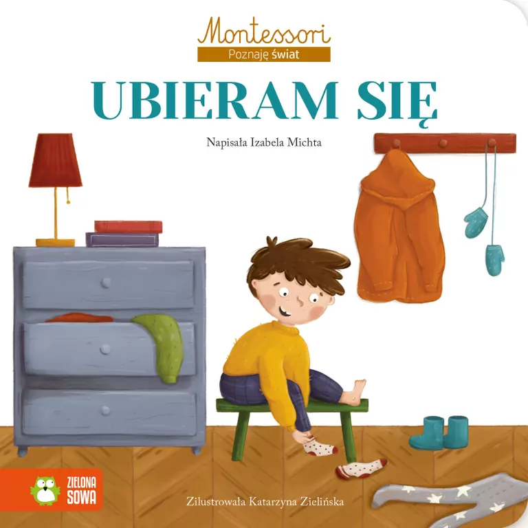 Ubieram się. Montessori. Poznaję świat - tantis.pl