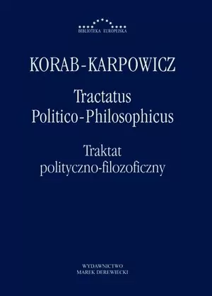 Tractatus Politico-Philosophicus. Traktat polityczno-filozoficzny - tantis.pl
