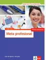 Meta profesional A1-A2. Podręcznik / Libro Del Alumno + CD - tantis.pl