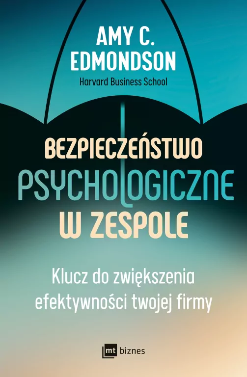 Bezpieczeństwo psychologiczne w zespole. Klucz do zwiększenia efektywności twojej firmy - tantis.pl