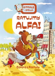 Ratujmy Alfa. Bitmaks i spółka