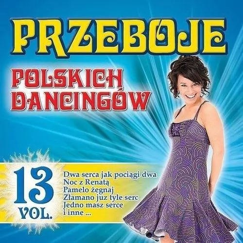 Przeboje polskich dancingów. Vol.13. CD - tantis.pl