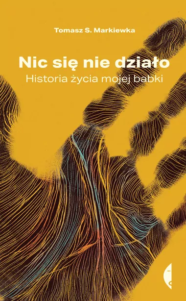 Nic się nie działo. Historia życia mojej babki - tantis.pl