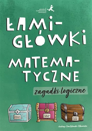 Łamigłówki matematyczne. Zagadki logiczne - tantis.pl