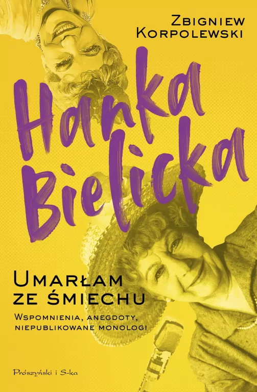 Hanka Bielicka. Umarłam ze śmiechu - tantis.pl