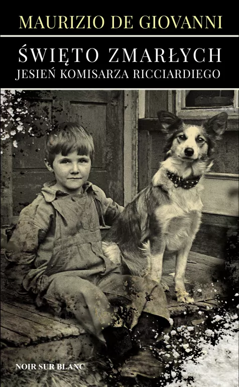 Święto Zmarłych. Jesień komisarza Ricciardiego - tantis.pl