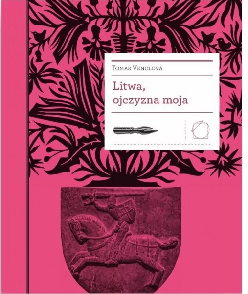 Litwa, ojczyzna moja - tantis.pl