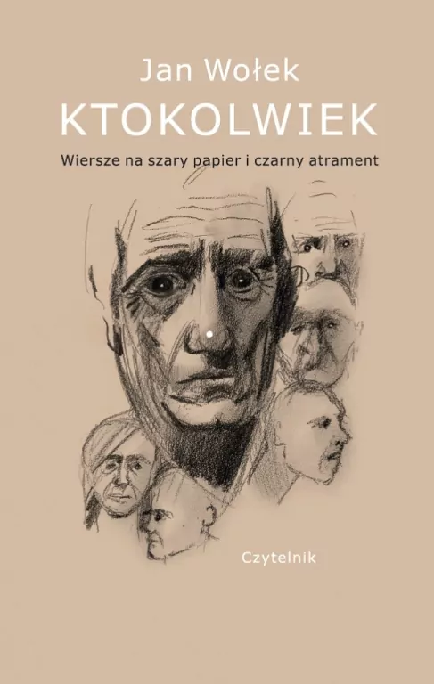 Ktokolwiek.. Wiersze na szary papier i czarny... - tantis.pl