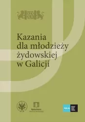 Kazania dla młodzieży żydowskiej w Galicji